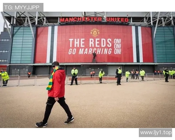 曼联携手国际品牌全面提升商业价值助推全球影响力飙升新高度